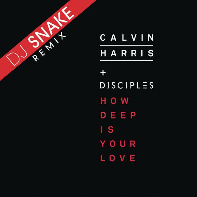 متن آهنگ How Deep Is Your Love - DJ Snake Remix از DJ Snake کاور آهنگ How Deep Is Your Love - DJ Snake Remix از DJ Snake