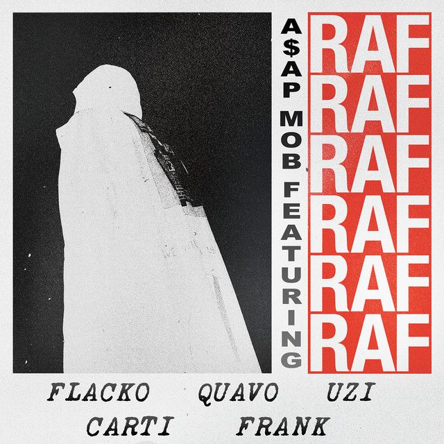 متن آهنگ RAF (feat. A$AP Rocky, Playboi Carti, Quavo, Lil Uz