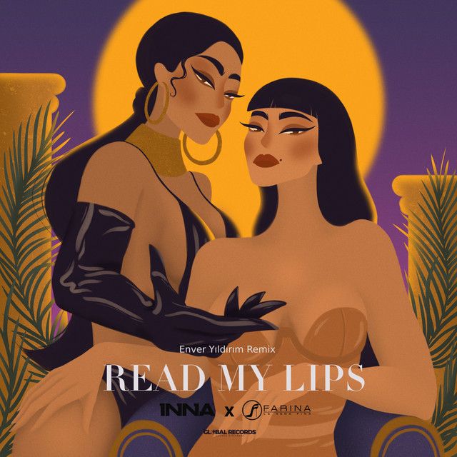 متن آهنگ Read My Lips - Enver Yıldırım Remix از INNA کاور آهنگ Read My Lips - Enver Yıldırım Remix از INNA