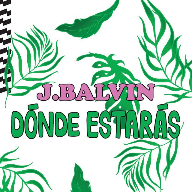 متن آهنگ Dónde Estarás از J Balvin کاور آهنگ Dónde Estarás از J Balvin