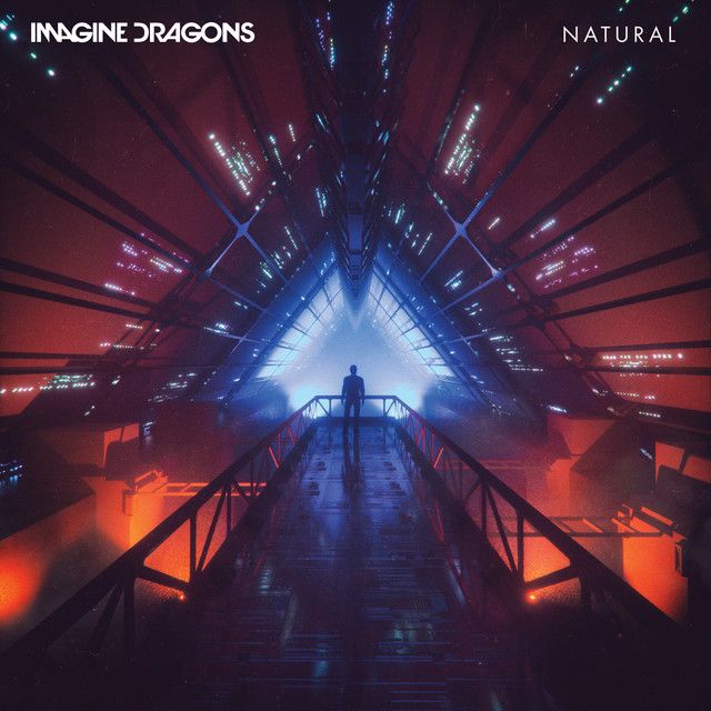 متن آهنگ Natural از Imagine Dragons کاور آهنگ Natural از Imagine Dragons
