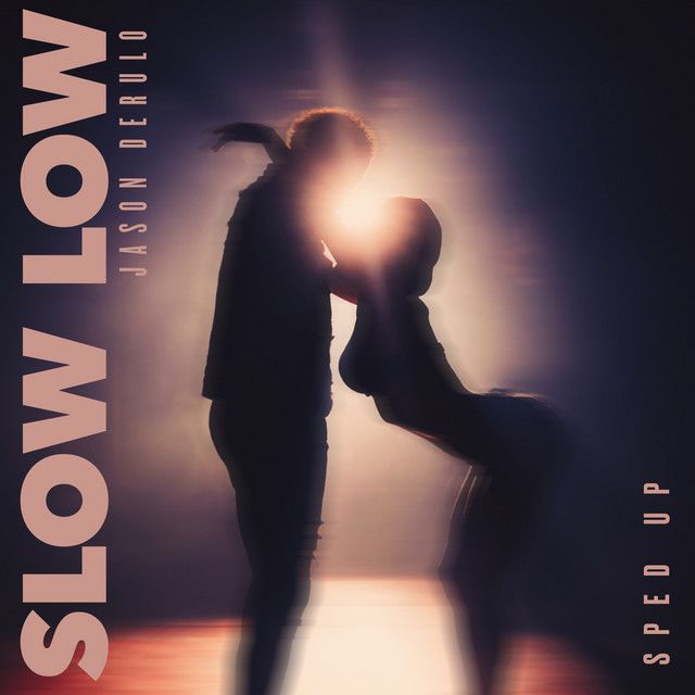 کاور آهنگ Slow Low از Jason Derulo