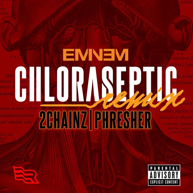 متن آهنگ Chloraseptic (feat. 2 Chainz & Phresher) - Remix از کاور آهنگ Chloraseptic (feat. 2 Chainz & Phresher) - Remix از Eminem