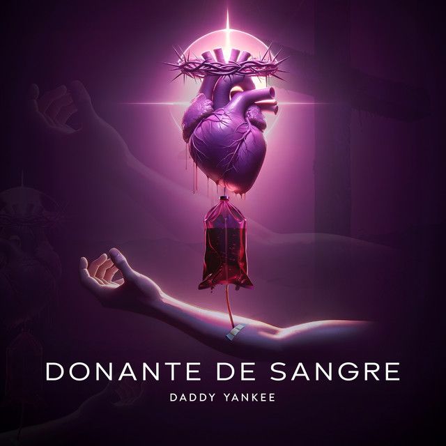 متن آهنگ Donante de Sangre از Daddy Yankee کاور آهنگ Donante de Sangre از Daddy Yankee