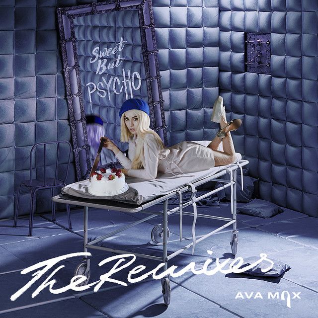 متن آهنگ Sweet but Psycho - Elijah Hill Remix از Ava Max کاور آهنگ Sweet but Psycho - Elijah Hill Remix از Ava Max
