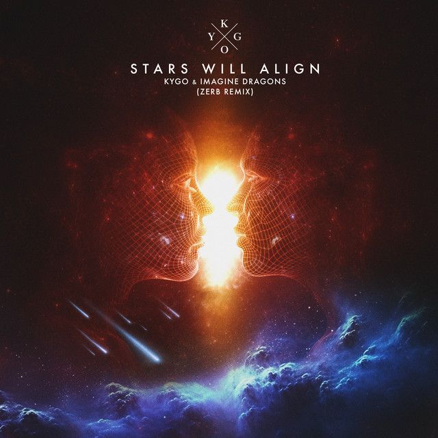 کاور آهنگ Stars Will Align - Zerb Remix از Imagine Dragons