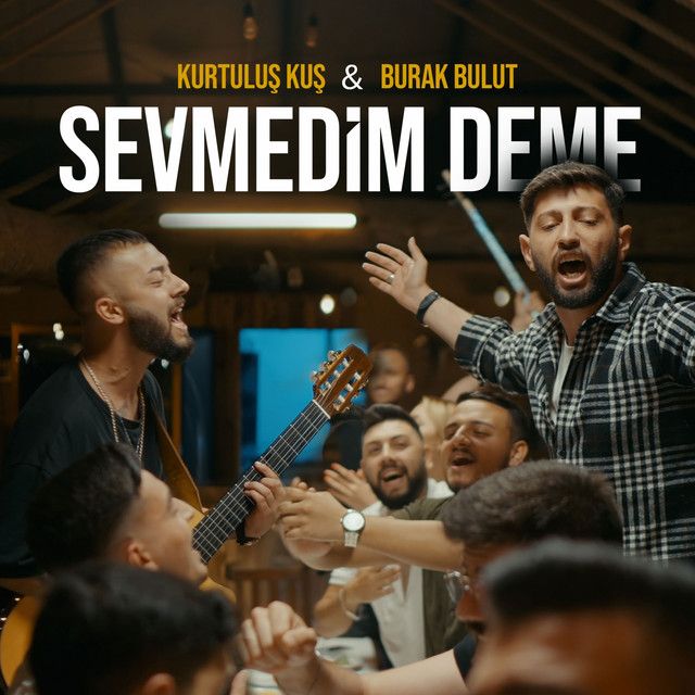 متن آهنگ Sevmedim Deme از Kurtuluş Kuş کاور آهنگ Sevmedim Deme از Kurtuluş Kuş