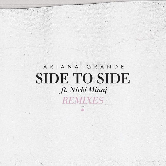 متن آهنگ Side To Side - Phantoms Remix از Ariana Grande کاور آهنگ Side To Side - Phantoms Remix از Ariana Grande