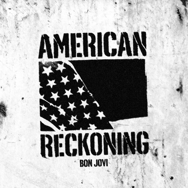 متن آهنگ American Reckoning از Bon Jovi کاور آهنگ American Reckoning از Bon Jovi