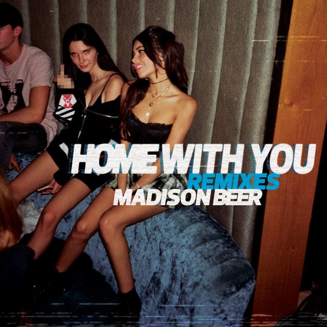 متن آهنگ Home with You - Alphalove Remix از Madison Beer کاور آهنگ Home with You - Alphalove Remix از Madison Beer