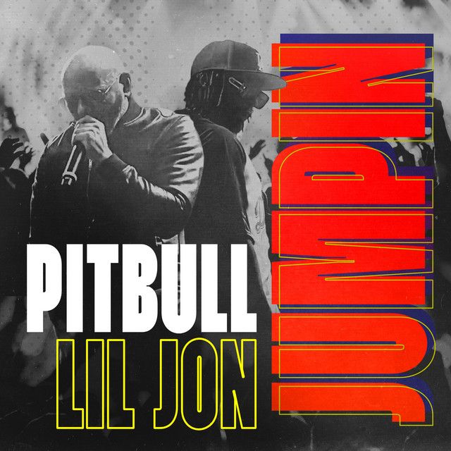 متن آهنگ JUMPIN از Pitbull کاور آهنگ JUMPIN از Pitbull