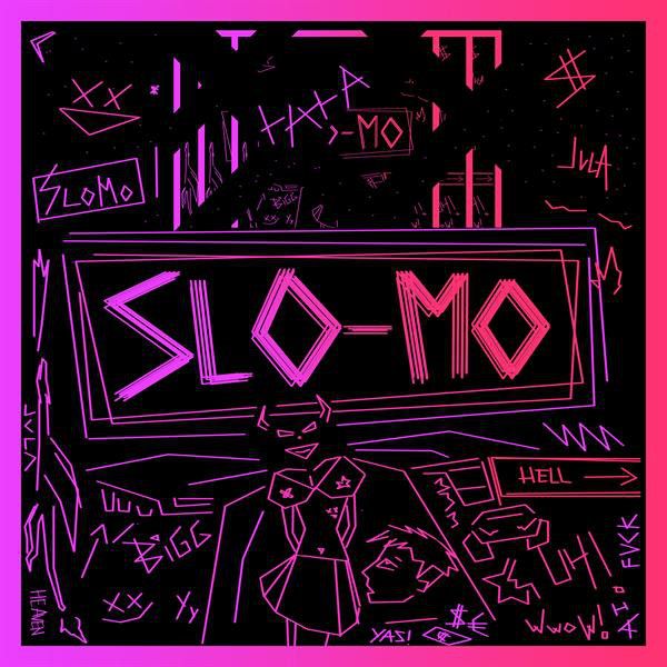 متن آهنگ Slo-mo از JVLA کاور آهنگ Slo-mo از JVLA
