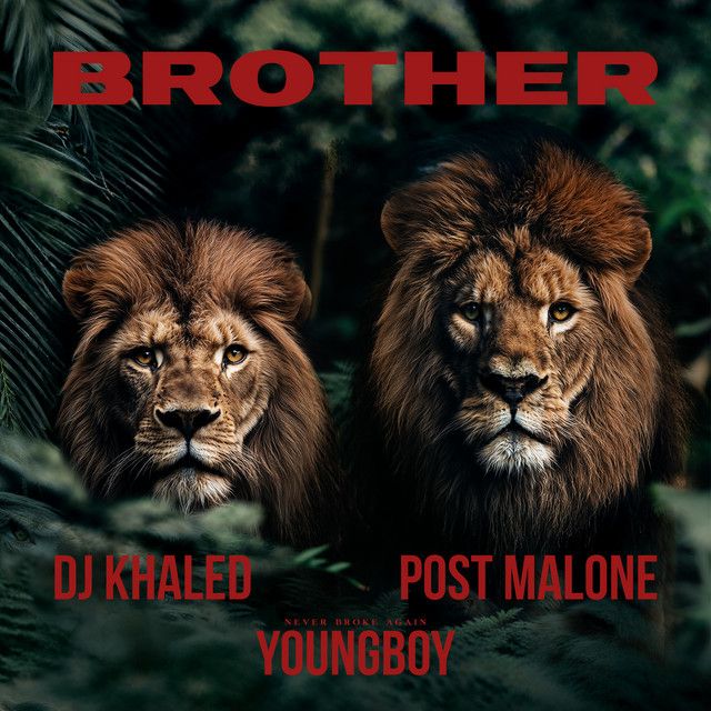 متن آهنگ Brother (with Post Malone & YoungBoy Never Broke Ag کاور آهنگ Brother (with Post Malone & YoungBoy Never Broke Again) از Post Malone
