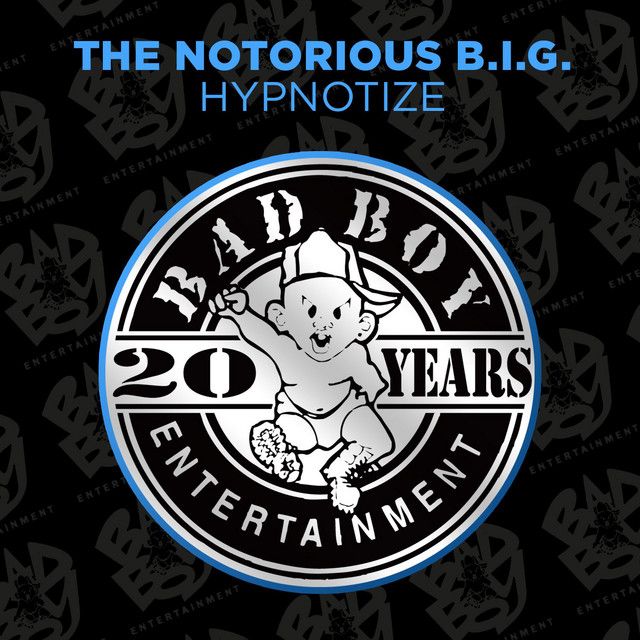 متن آهنگ Hypnotize - Instrumental; 2014 Remaster از The Noto کاور آهنگ Hypnotize - Instrumental; 2014 Remaster از The Notorious B.I.G.