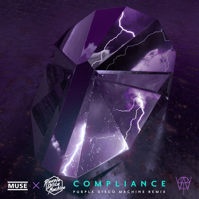 متن آهنگ Compliance (Purple Disco Machine Remix) - Edit از M کاور آهنگ Compliance (Purple Disco Machine Remix) - Edit از Muse