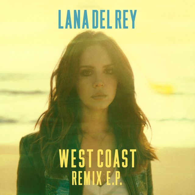 کاور آهنگ West Coast - The GRADES Icon Mix از Lana Del Rey