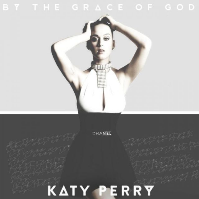 متن آهنگ By The Grace Of God از Katy Perry کاور آهنگ By The Grace Of God از Katy Perry
