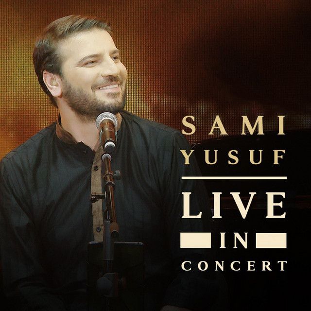 کاور آهنگ Asma Allah - Live in Concert از Sami Yusuf