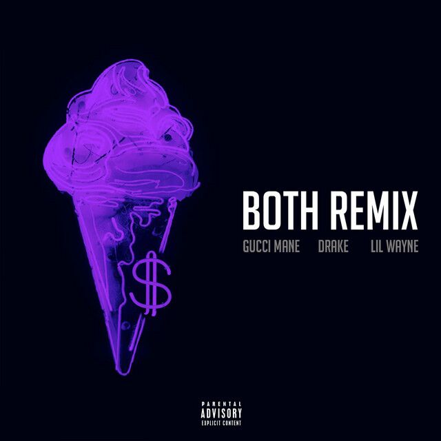 متن آهنگ Both (feat. Drake & Lil Wayne) - Remix از Drake کاور آهنگ Both (feat. Drake & Lil Wayne) - Remix از Drake