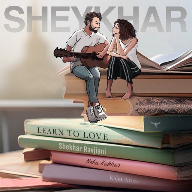 متن آهنگ Learn To Love از Neha Kakkar کاور آهنگ Learn To Love از Neha Kakkar