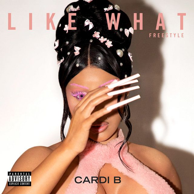 متن آهنگ Like What (Freestyle) - Slowed Down از Cardi B کاور آهنگ Like What (Freestyle) - Slowed Down از Cardi B