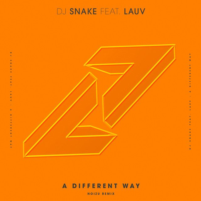 متن آهنگ A Different Way - Noizu Remix از DJ Snake کاور آهنگ A Different Way - Noizu Remix از DJ Snake