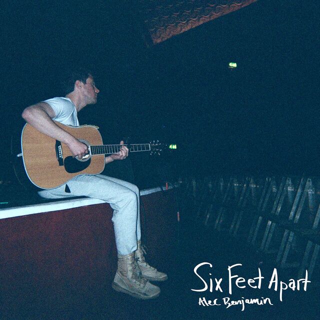 متن آهنگ Six Feet Apart از Alec Benjamin کاور آهنگ Six Feet Apart از Alec Benjamin