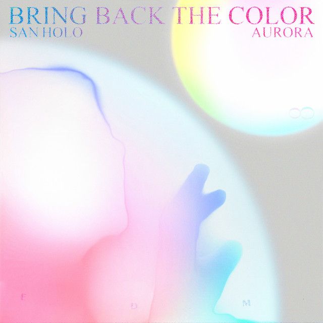 متن آهنگ BRING BACK THE COLOR (feat. AURORA) از AURORA کاور آهنگ BRING BACK THE COLOR (feat. AURORA) از AURORA
