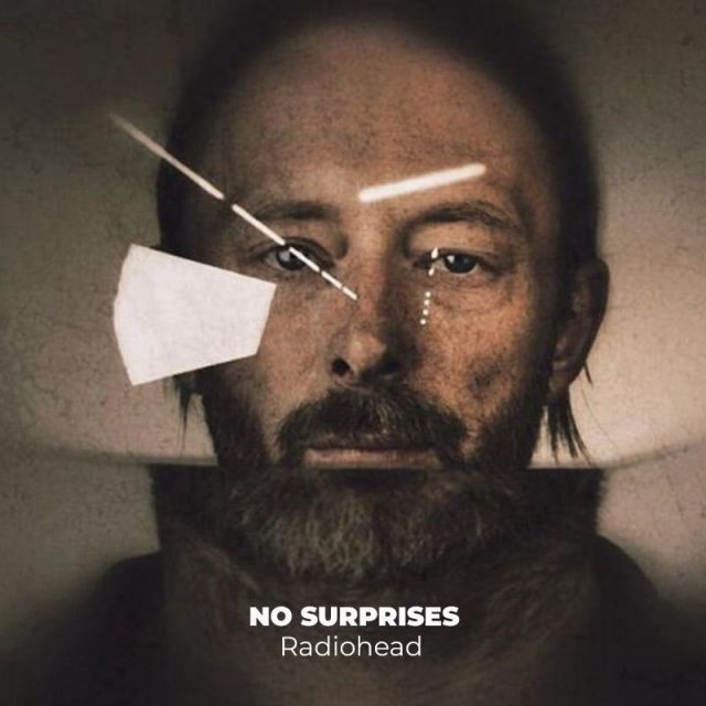 متن آهنگ No Surprises از Radiohead کاور آهنگ No Surprises از Radiohead