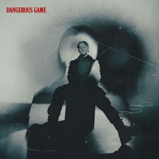 متن آهنگ DANGEROUS GAME از Chris Grey