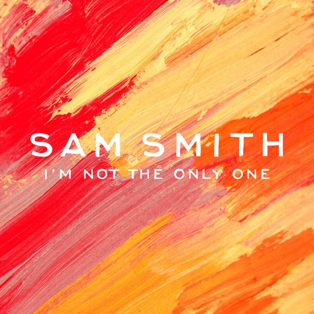 متن آهنگ I'm Not The Only One - Armand Van Helden Remix از S کاور آهنگ I'm Not The Only One - Armand Van Helden Remix از Sam Smith
