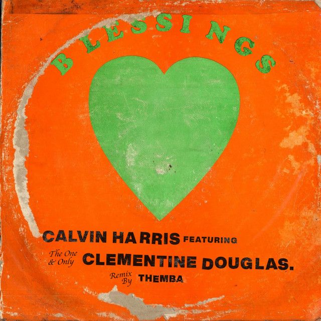 متن آهنگ Blessings - THEMBA Remix از Calvin Harris کاور آهنگ Blessings - THEMBA Remix از Calvin Harris