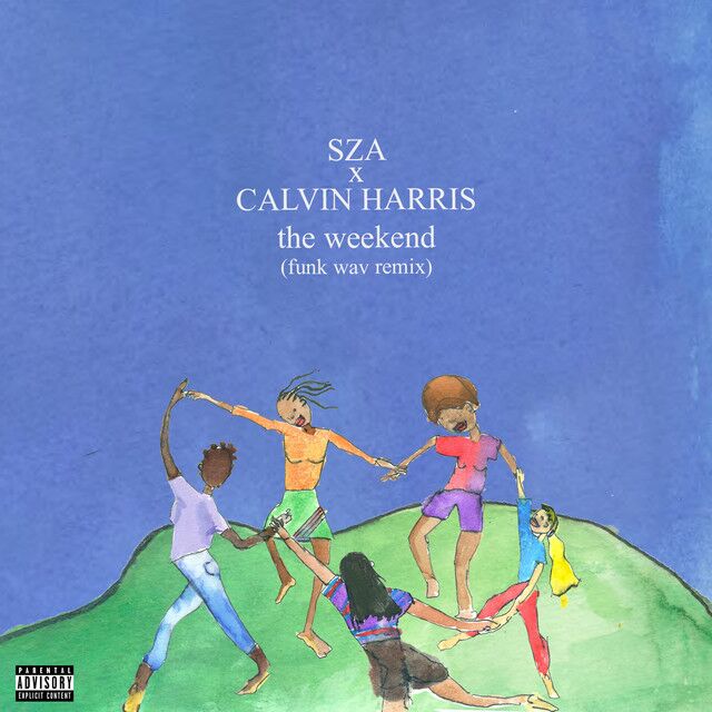 متن آهنگ The Weekend - Funk Wav Remix از Calvin Harris کاور آهنگ The Weekend - Funk Wav Remix از Calvin Harris