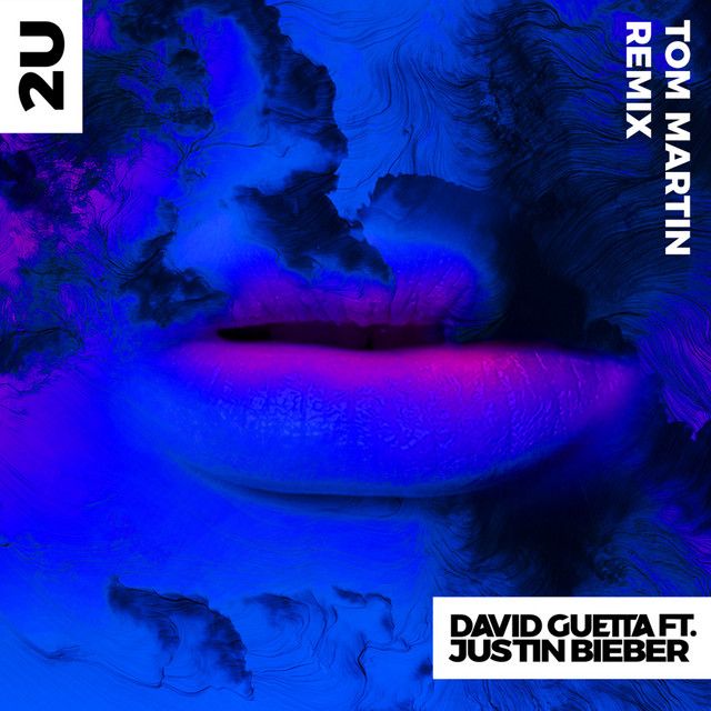 متن آهنگ 2U (feat. Justin Bieber) - Tom Martin Remix از Just کاور آهنگ 2U (feat. Justin Bieber) - Tom Martin Remix از Justin Bieber