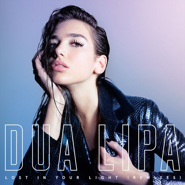 متن آهنگ Lost In Your Light - DJ Rasimcan Remix از Dua Lipa کاور آهنگ Lost In Your Light - DJ Rasimcan Remix از Dua Lipa