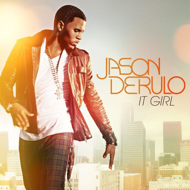 متن آهنگ It Girl - Ed Case Dub Mix از Jason Derulo کاور آهنگ It Girl - Ed Case Dub Mix از Jason Derulo